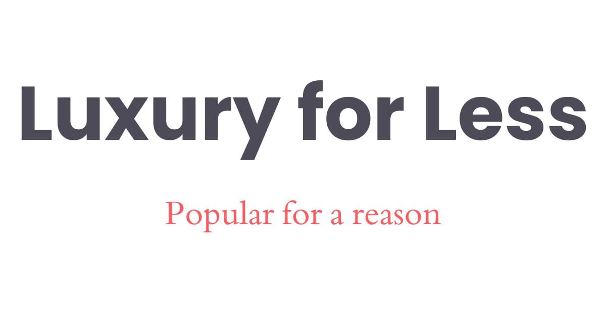 Luxury for Less